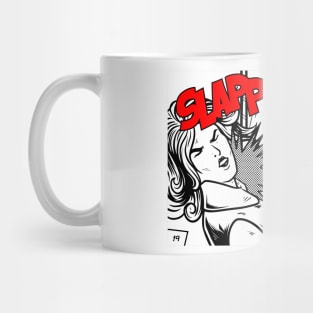 SLAPP - Bitch please! Mug